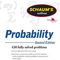Cover Art for B012TQQU8S, Schaum's Outline of Probability, Second Edition (Schaum's Outline Series) by Lipschutz, Seymour, Lipson, Marc (March 1, 2011) Paperback by Lipschutz, Seymour, Lipson, Marc