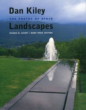 Cover Art for 9780979550874, Dan Kiley by Dan Kiley