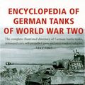 Cover Art for 9781854095183, Encyclopedia of German Tanks of World War Two: The Complete Illustrated Directory of German Battle Tanks, Armoured Cars, Self-propelled Guns and Semi-tracked Vehicles, 1933-45 by Peter Chamberlain, Evelyn Doyle