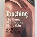 Cover Art for 9780060155353, Touching by Ashley Montagu