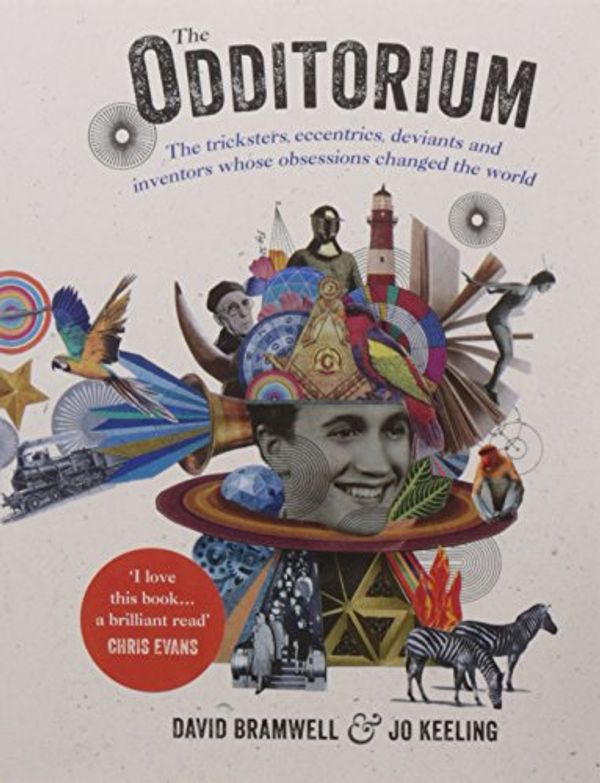 Cover Art for 9781473662162, The Odditorium by David Bramwell And Jo Keeling