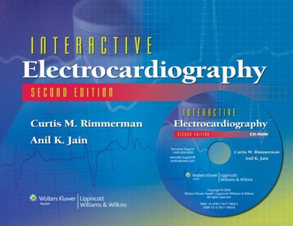 Cover Art for 9780781778633, Interactive Electrocardiography by Rimmerman, Curtis Mark, M.D., Jain, Anil K.