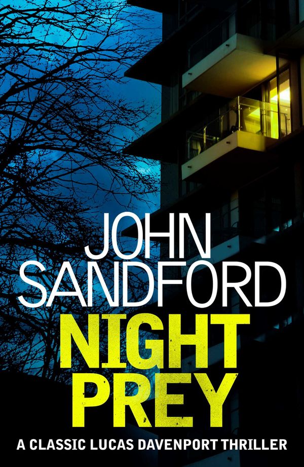 Cover Art for 9781471182044, Night Prey: Lucas Davenport 6 by John Sandford