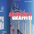 Cover Art for 9781858945262, Abstract Graffiti by Cedar Lewisohn
