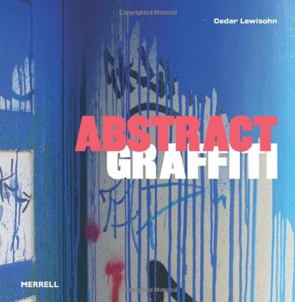 Cover Art for 9781858945262, Abstract Graffiti by Cedar Lewisohn