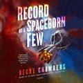 Cover Art for 9781982591236, Record of a Spaceborn Few by Becky Chambers