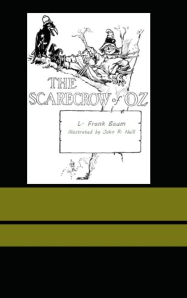 Cover Art for 9798391010609, The Scarecrow of Oz by L. Frank Baum