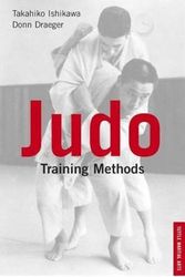 Cover Art for 9780804832106, Judo Training Methods by Takahiko Ishikawa
