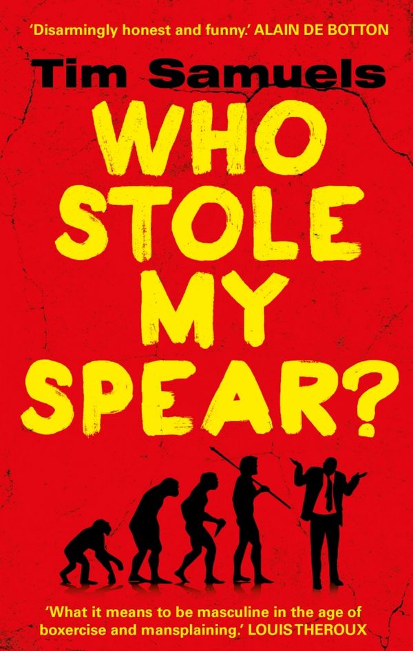 Cover Art for 9781780894997, Who Stole My Spear by Tim Samuels
