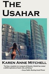 Cover Art for 9780982321607, The Usahar by Karen Anne Mitchell
