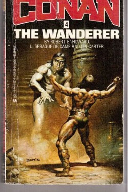 Cover Art for 9780441115976, Conan 04/The Wanderer by Robert E. Howard, De Camp, L. Sprague, Lin Carter