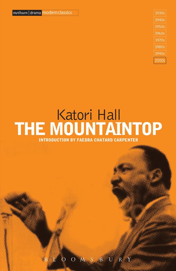 Cover Art for 9781472587718, The Mountaintop (Modern Classics) by Katori Hall
