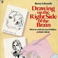 Cover Art for 9780874770872, Drawing on the Right Side of the Brain by Betty Edwards