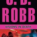 Cover Art for 9781536694369, Visions in Death: Library Edition by J. D. Robb