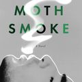 Cover Art for 9781101617694, Moth Smoke by Mohsin Hamid