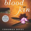 Cover Art for 9781101202739, Blood Kin by Ceridwen Dovey