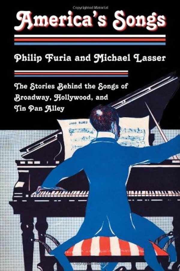 Cover Art for 9780415972468, America's Songs by Philip Furia
