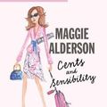 Cover Art for 9781743106990, Cents and Sensibility by Maggie Alderson