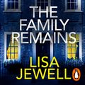 Cover Art for B08YKC68MG, The Family Remains by Lisa Jewell