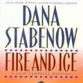 Cover Art for 9780525944386, Fire and Ice by Dana Stabenow