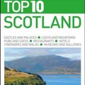 Cover Art for 9781465445834, Top 10 Scotland (Dk Eyewitness Top 10 Travel Guides) by DK Publishing
