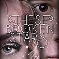 Cover Art for B01N0H3Y3X, These Broken Stars. Sofia und Gideon (Band 3) (German Edition) by Amie Kaufman, Meagan Spooner