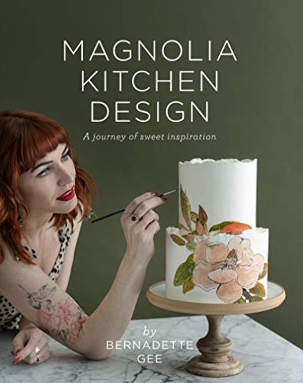 Cover Art for B08M41R4G4, Magnolia Kitchen Design: A Journey of Sweet Inspiration by Bernadette Gee