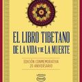 Cover Art for 9788479539030, El Libro Tibetano de La Vida y de La Muerte by Sogyal Rinpoche