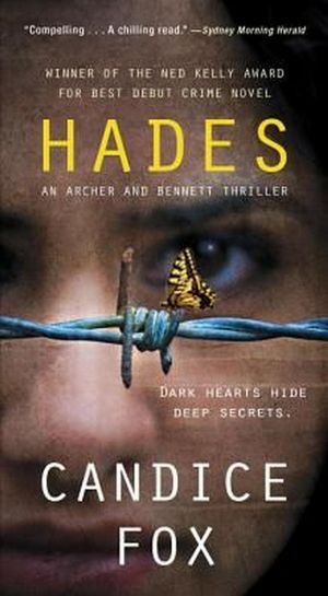 Cover Art for 9780786040698, Hades (Archer & Bennett Thriller) by Candice Fox