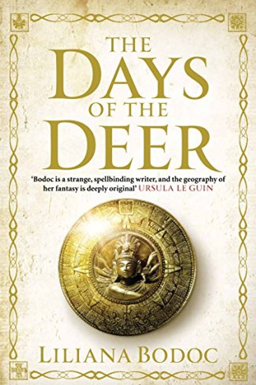 Cover Art for 9781848870277, The Days of the Deer by Liliana Bodoc