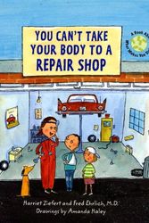 Cover Art for 9781593546250, You Can't Take Your Body to a Repair Shop by Amanda Haley