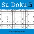 Cover Art for 9780007465200, The Times Su Doku Book 13 by The Times Mind Games