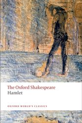 Cover Art for 9780199535811, The Oxford Shakespeare: Hamlet by William Shakespeare