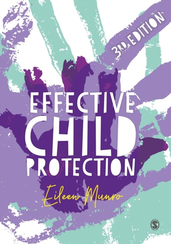 Cover Art for 9781526464743, Effective Child Protection by Eileen Munro