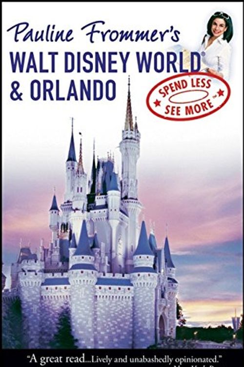 Cover Art for 9780470125359, Pauline Frommer’s Walt Disney World & Orlando by Jason Cochran
