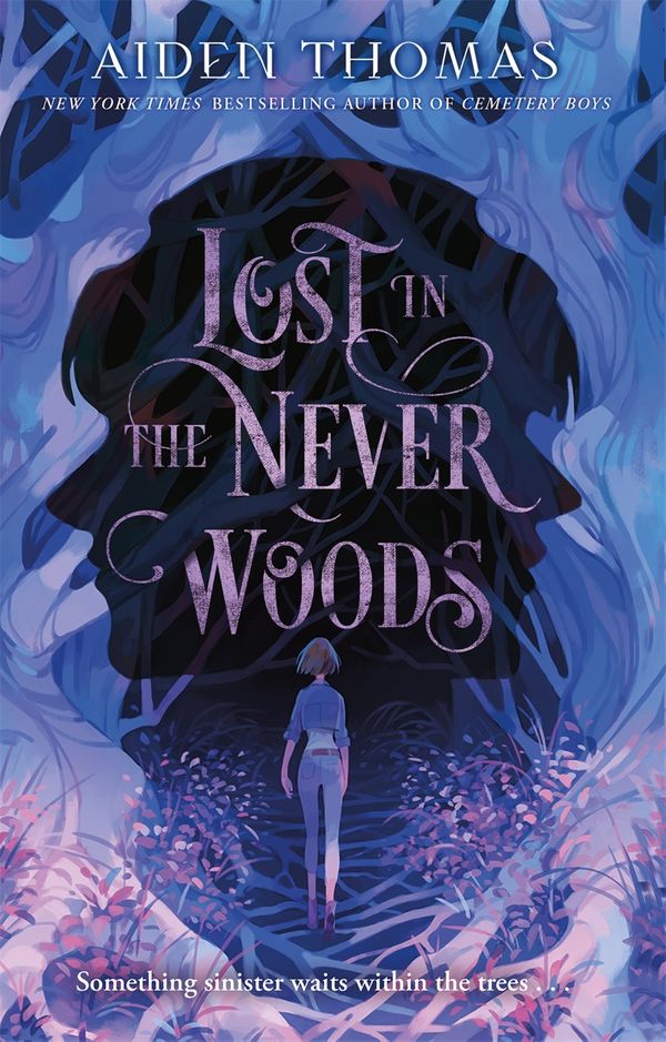 Cover Art for 9780349430003, Lost in the Never Woods by Aiden Thomas