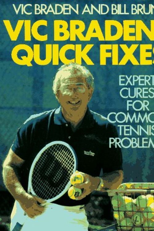 Cover Art for 9780316105156, Vic Braden's Quick Fixes by Vic Braden