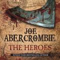 Cover Art for 9780575105706, The Heroes by Joe Abercrombie