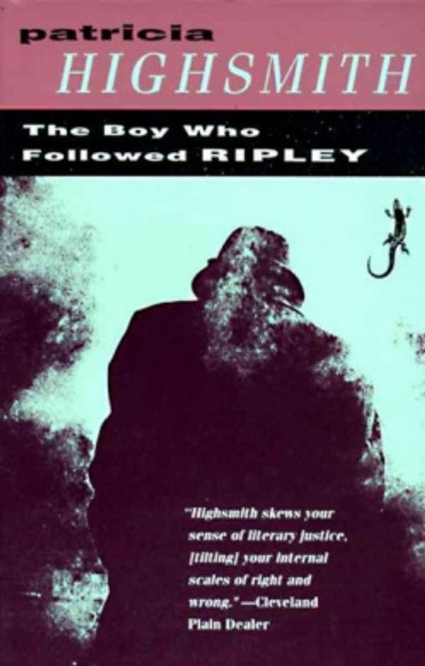 Cover Art for 9780679745679, The Boy Who Followed Ripley by Patricia Highsmith