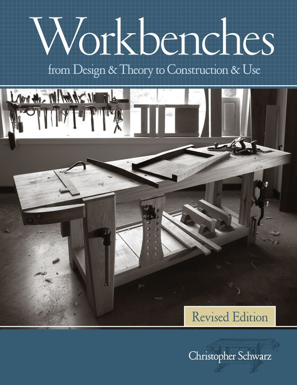 Cover Art for 9781440343124, Workbenches Revised Ed by Christopher Schwarz