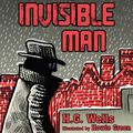 Cover Art for 9781949846140, The Invisible Man by H.G. Wells
