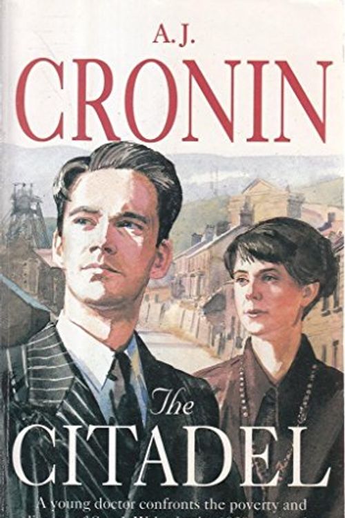 Cover Art for 9780575600034, The Citadel by A. J. Cronin