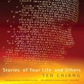 Cover Art for 9781931520898, Stories of Your Life by Ted Chiang