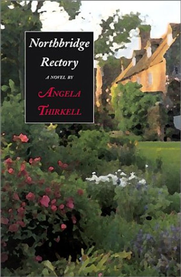Cover Art for 9781559213134, Northbridge Rectory by Angela Thirkell