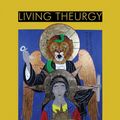 Cover Art for 9781905297719, LIVING THEURGY: A Course in Iamblichus' Philosophy, Theology and Theurgy by Jeffrey S. Kupperman