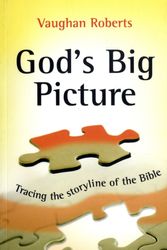 Cover Art for 9781844743704, God's Big Picture by Vaughan Roberts
