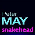 Cover Art for 9780340768662, Snakehead by Peter May