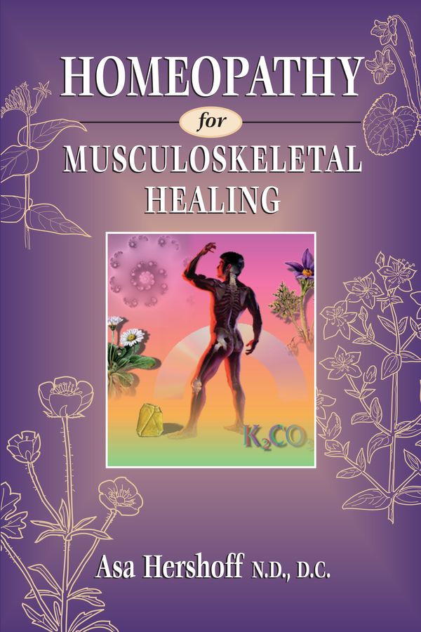 Cover Art for 9781556432378, Homeopathy For Musculoskeletal Healing by Asa Hershoff