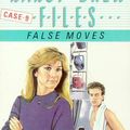 Cover Art for 9780006932338, False Moves (Nancy Drew Files) by Carolyn Keene