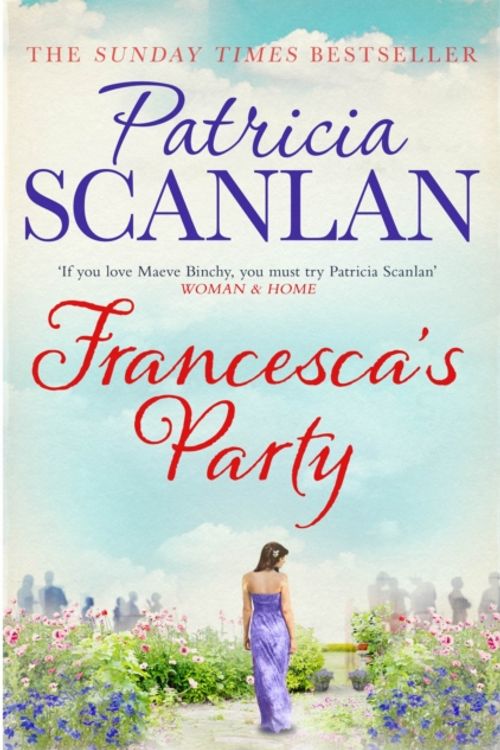 Cover Art for 9781471140402, Francesca's Party by Patricia Scanlan